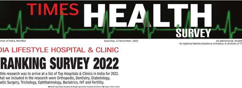 TOI Lifestyle Hospitals Clinics Ranking Survey2022 - 12 Nov 22