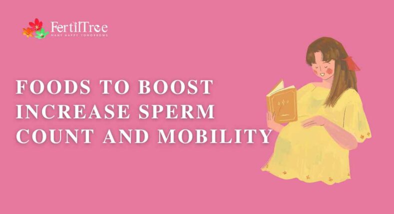 foods to increase sperm count and motility