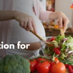 Nutrition for Two: Diet Tips to Boost Fertility Before You Conceive